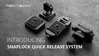 Introducing PGYTECH SnapLock Quick Release System