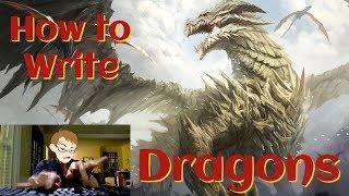 How to Write Dragons