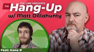 Faith and Philosophy with Matt Dillahunty + Kane B | The Hang Up 01.17.24