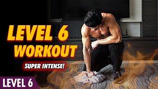 Killer Bodyweight Workout Vol.2 (Level 6)