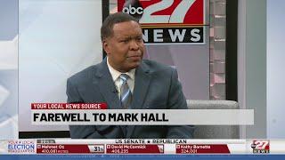 Farewell to Mark Hall - abc27