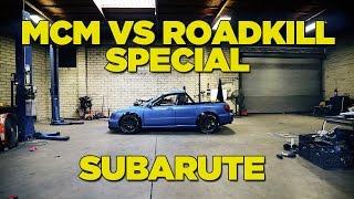 MCM VS ROADKILL [SPECIAL]