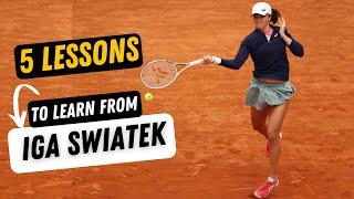 5 Lessons to Learn from Iga Swiatek - The Queen of Clay #tennis