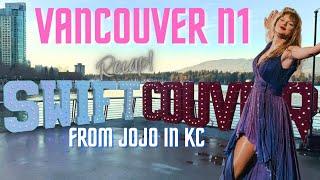 VANCOUVER N1 RECAP!