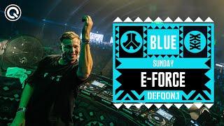 E-Force I Defqon.1 Weekend Festival 2023 I Sunday I BLUE