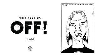 OFF! - Blast (Official Audio)