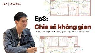 [ Chia mặt bằng căn hộ 88m2 ] Cải tạo căn hộ bằng phương pháp chia sẻ không gian | FeA | Divodira