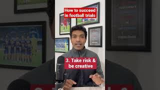 How to succeed in football trials #shorts