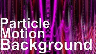 Particle Motion background || FHD Video 1080 || By A S Creation Cloud ||