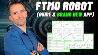 FTMO Robot App is Live! // FTMO Robot Guide 2024