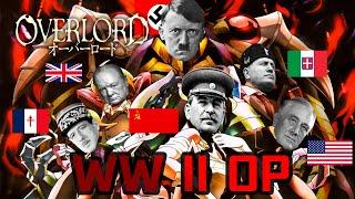 OVERLORD OPENING WW2 PARODY (WW2 ANIME OP)