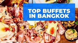 Top Bangkok Buffets