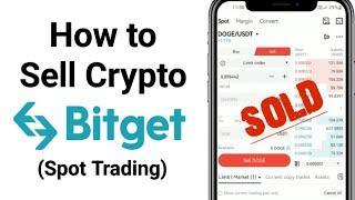 How to sell crypto on Bitget exchange | Spot trading tutorial | How to trade on Bitget