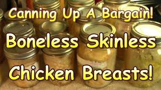 Canning Boneless Skinless Chicken Breasts