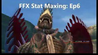 Final Fantasy X Stat Maxing Guide Episode 6: Farming Magic!