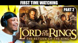 The Lord Of The Rings: The Return of the King (2003) Movie REACTION | First Time Watching PART 2