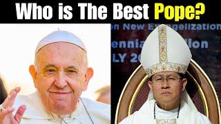 Pope Francis vs Cardinal Luis Tangle: Who is The Best Pope?