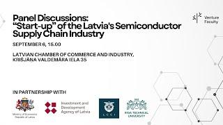 “Start-up” of the Latvia's Semiconductor Supply Chain Industry