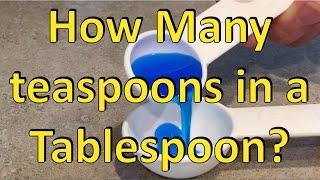 How many teaspoons are in a tablespoon?