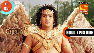 Asurraj Vs Devraj - Dharm Yoddha Garud - Ep 85 - Full Episode - 20 June 2022