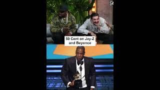 50 Cent on Jay-Z and Beyonce