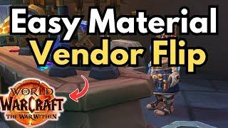 Easy Gold And Materials With This Vendor Flip - WoW Gold Guide War Within