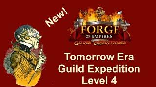 FOEhints: Guild expedition level 4 in the Tomorrow Era of Forge of Empires
