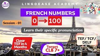 French Numbers 1-100: Ultimate Guide! (70=60+10?Explained!) | TEF 2025 | 9311812518 | LingoEase