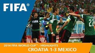 Croatia v Mexico | 2014 FIFA World Cup | Match Highlights