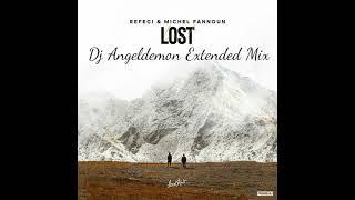 Refeci, Michel Fannoun - Lost (Dj Angeldemon Extended Mix)