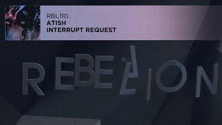 Atish - Interrupt Request