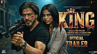 KING - Official Trailer | Shahrukh Khan | Suhana Khan | Aryan Khan | Abhishek Bachchan | New Movie