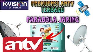 frekuensi antv paling baru di parabola jaring di telkom 4 cband