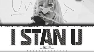 IU (아이유) 'I stan U' Lyrics (아이유 관객이 될게 가사) [Color Coded Han_Rom_Eng] | ShadowByYoongi