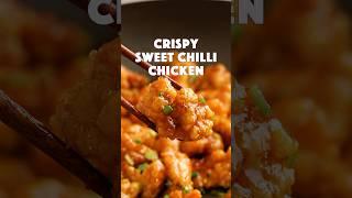 Crispy sweet chilli chicken