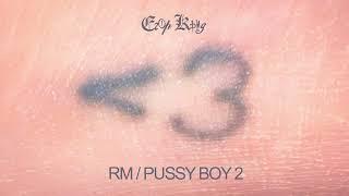 Егор Крид - RM / PU$$Y BOY 2 ( Альбом "Меньше чем три" )