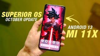 Superior OS Thirteen Official | Mi 11X & POCO F3 | Android 13 | October Security Patch