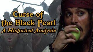 Curse of the Black Pearl: A Historical Analysis