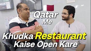 How To Open Restaurant Business In Qatar  #vlog