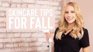 Skincare tips for Fall   |  The Vanity Lab