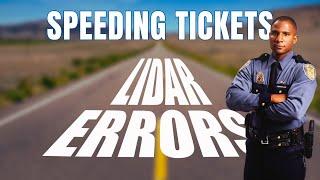 DISMISS your Speeding Ticket | Lidar Errors