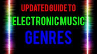 Guide to Electronic Music Genres