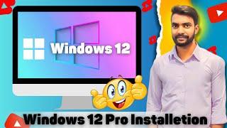 How To Install Windows 12/12.1 | windows 12 kaise install kare | windows 12 installation 2024