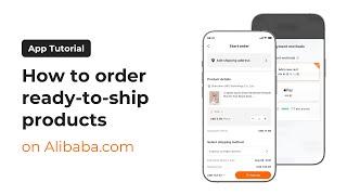 How to order ready-to-ship products using the Alibaba.com APP