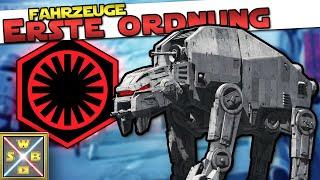 Alle FAHRZEUGE der ERSTEN ORDNUNG - STAR WARS erklärt