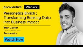 Personetics Enrich vs Traditional Banking Data Analysis