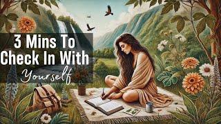 3 Simple Questions to Instantly Check In with Yourself #mentalhealth  #mindfulness
