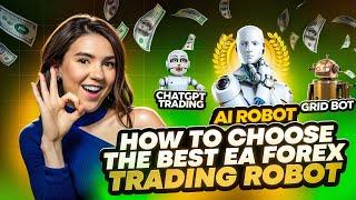 Best Forex Robot | How to Choose the Best Trading Robot for Stable Passive Income