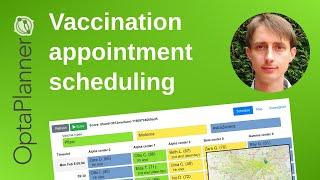 Vaccination appointment scheduling optimization with OptaPlanner