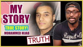 The True Story Of Mohammed Hijab - REACTION